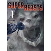 Image de Superbeasts - Tome 1