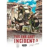 Image de The far east incident - Tome 5