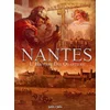 Image de Nantes Tome 4, l'histoire des quartiers