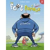 Image de Les foot furieux kids - Tome 07