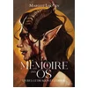 Image de La mémoire des os, livre 1