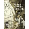 Image de Le siège des exilées - Tome 1