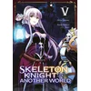 Image de Skeleton knight in another world - Tome 05
