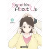 Image de Something about us - Tome 01