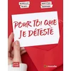 Image de Pour toi que je déteste