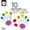 Image de 10 doigts qui bougent