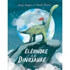 Image de Éléonore et le dinosaure ne