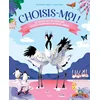 Image de Choisis-moi ! - les stratégies de séduction les plus incroyables du règne animal