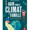 Image de Agir pour le climat en famille