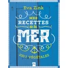 Image de Mes recettes de la mer