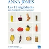 Image de Les 12 ingrédients qui changent tout en cuisine