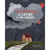 Image de Ne lisez pas ce livre à vos enfants