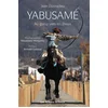 Image de Yabusame : au galop vers les dieux