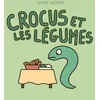 Image de Crocus et les légumes