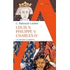 Image de Louis x philippe v charles iv