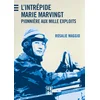 Image de L'intrépide marie marvingt