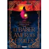 Image de Le baiser amer des étoiles - Tome 01 (broché)