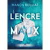Image de A l'encre de ses maux