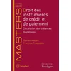 Image de Droit des instruments de crédit et de paiement