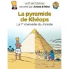 Image de Le fil de l'histoire raconté par ariane & nino - la pyramide de khéops
