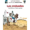 Image de Le fil de l'histoire raconté par ariane & nino - les croisades