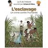 Image de Le fil de l'histoire raconté par ariane & nino - l'esclavage