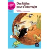 Image de Classiques & cie ecole cycle 3 - des fables pour s'interroger - esope et la fontaine
