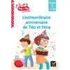 Image de Téo et nina fin de cp niveau 3 - l'extraordinaire anniversaire de téo et nina