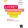 Image de Lecture 6e - livret d'entrainement à la lecture fluide