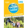 Image de Les cahiers de la luciole cm2 - ed. 2022 - sciences et technologie