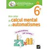 Image de Mon cahier de calcul mental et d'automatismes 6e - ed 2023 - cahier de l'élève