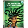 Image de Ma première mythologie - les yeux de méduse cp/ce1 6/7 ans