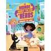 Image de Le monde dont tu es le héros - adopter un chat - 7/9 ans ce1/ce2