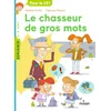 Image de Le chasseur de gros mots