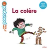 Image de Mes p'tits pourquoi - la colère - dès 4 ans