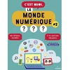 Image de C'est quoi, le monde numérique ? #2