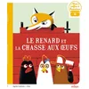 Image de Le renard et la chasse aux oeufs