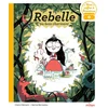 Image de Rebelle au bois charmant