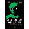 Image de All of us villains, Tome 02