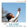 Image de Le ciel au-dessus de moi