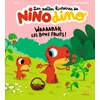 Image de Les petites histoires de nino dino - waaaargh, les bons fruits !