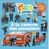 Image de À la caserne des pompiers