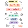 Image de Paroles de baskets (et autres objets bavards)