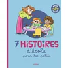 Image de 7 histoires d'école pour les petits