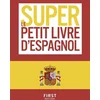 Image de Le super petit livre d'espagnol