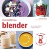 Image de Mes recettes au blender