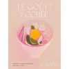 Image de Le goût de ma corée