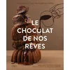 Image de Le chocolat de nos rêves