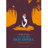 Image de La vie de bouddha - édition prestige - Tome 02