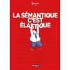 Image de La sémantique c'est élastique